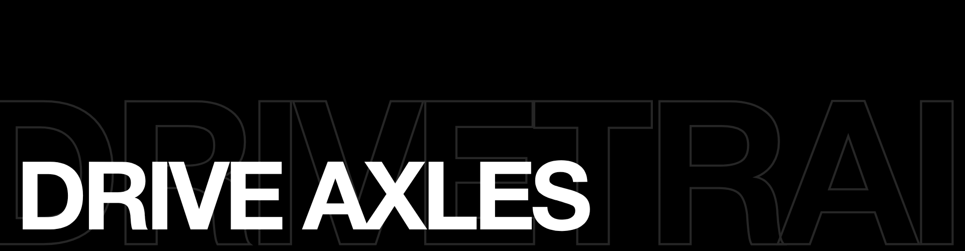 Drive Axles