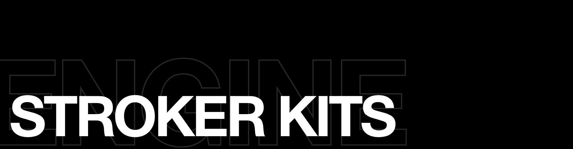Stroker Kits