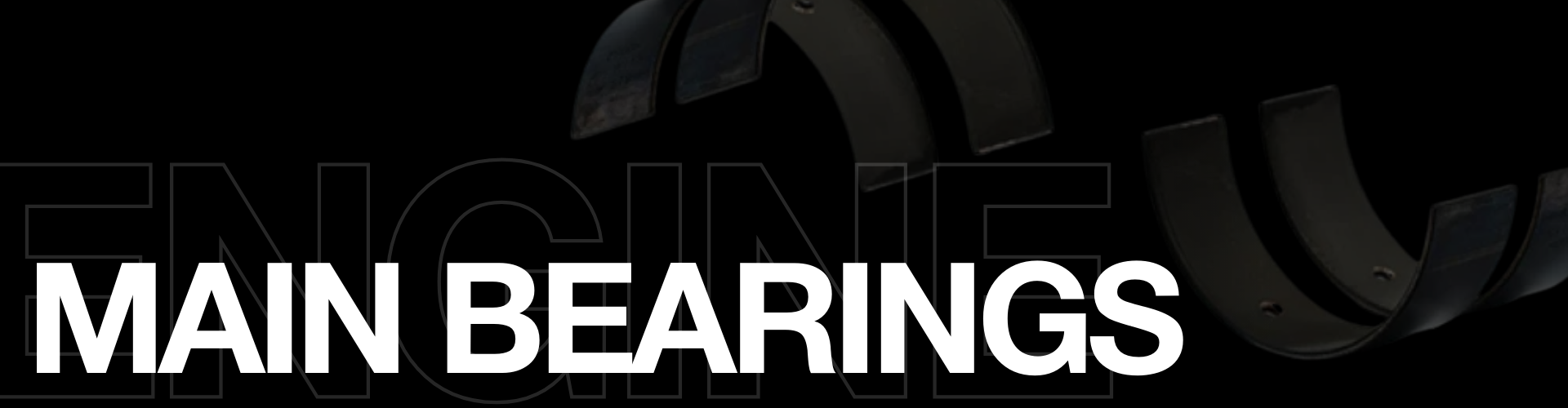 Main Bearings
