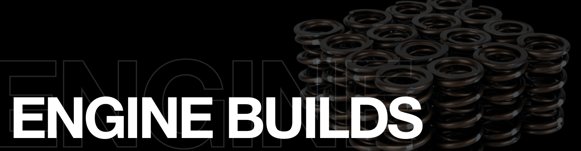 Engine Builds