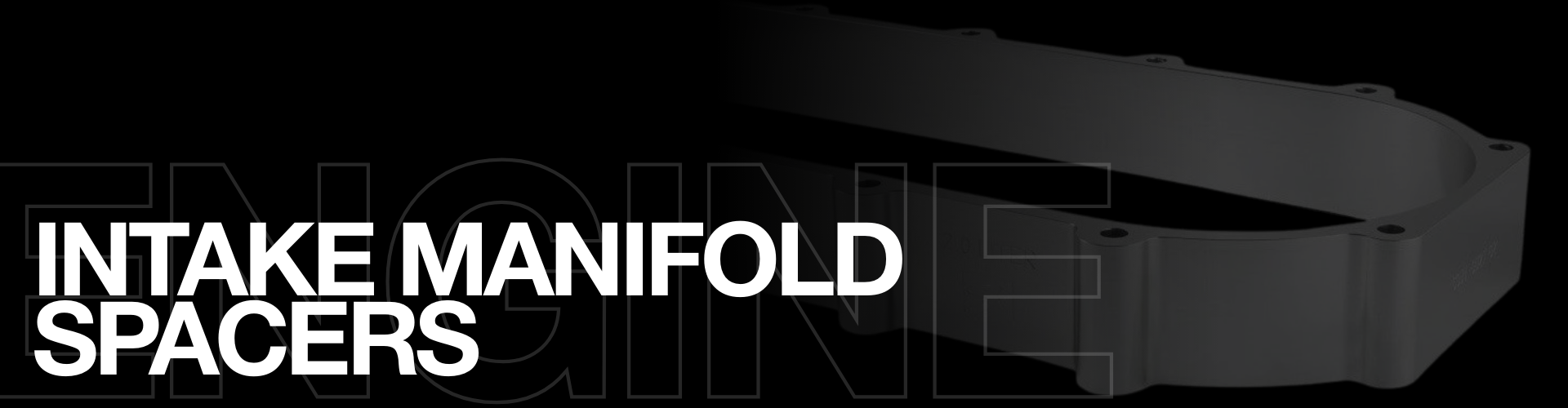 Intake Manifold Spacers