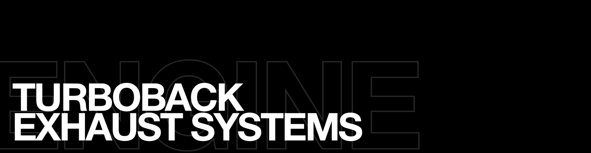 Turboback Exhaust Systems