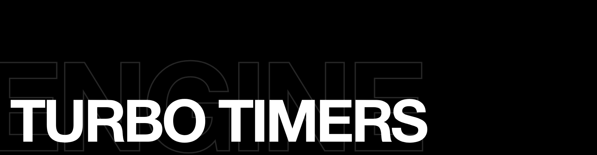Turbo Timers