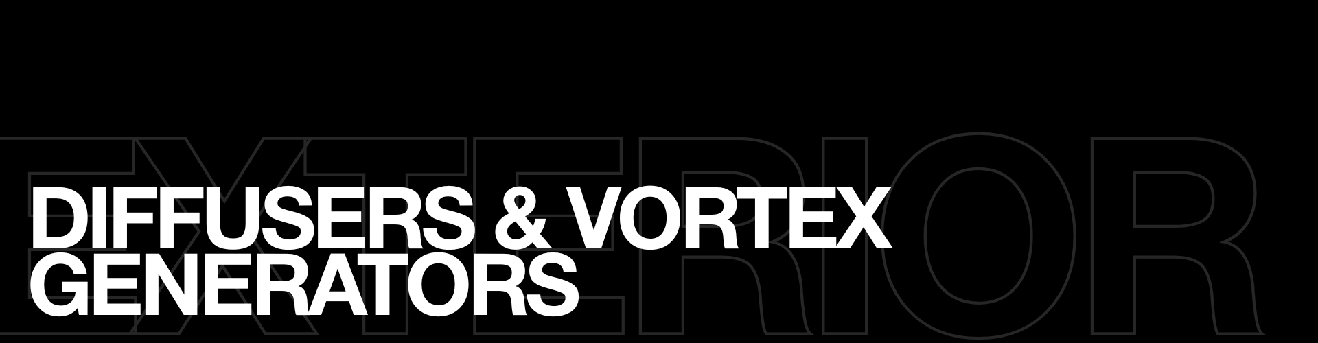 Diffusers & Vortex Generators