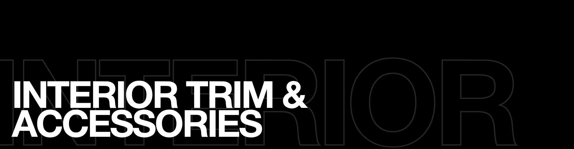 Interior Trim & Accessories