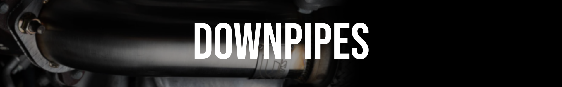 Downpipes ()